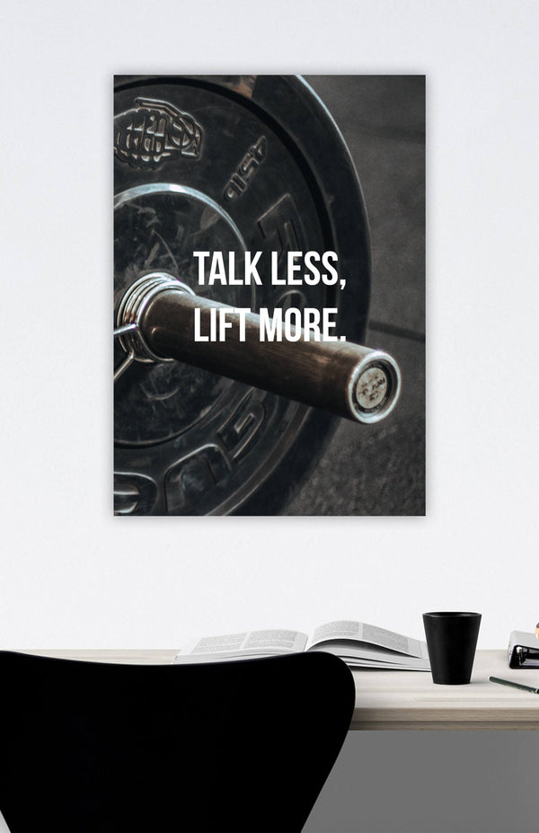 V3 Apparel womens Talk less, Lift more, Motivational posters, mens inspirational wall artwork and empowering poster quote designs for office, home gym, school, kitchen and living room.