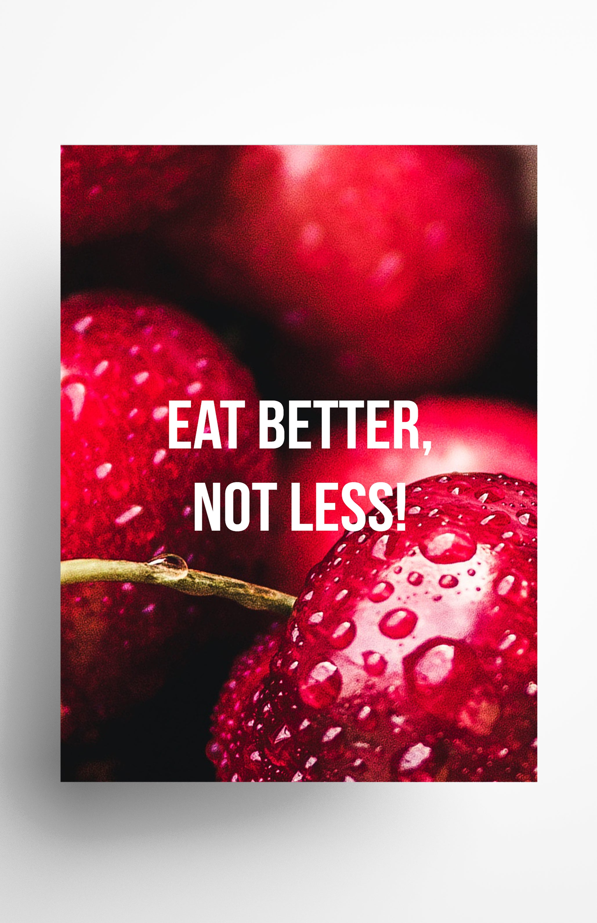 V3 Apparel womens Eat Better Not Less, Motivational posters, mens inspirational wall artwork and empowering poster quote designs for office, home gym, school, kitchen and living room.
