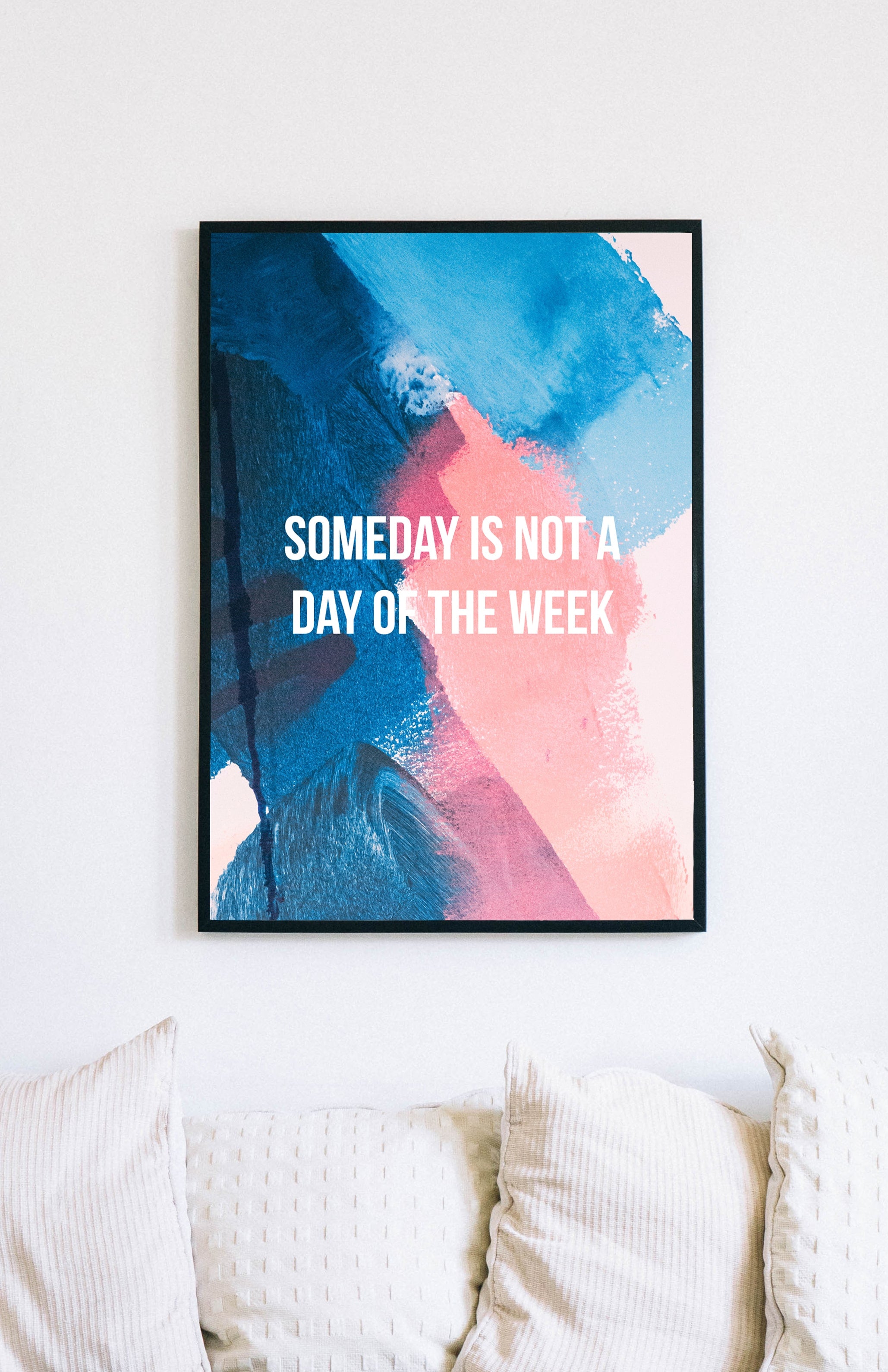 redbaysand womens Someday Is Not A Day Of The Week, Motivational posters, mens inspirational wall artwork and empowering poster quote designs for office, home gym, school, kitchen and living room.